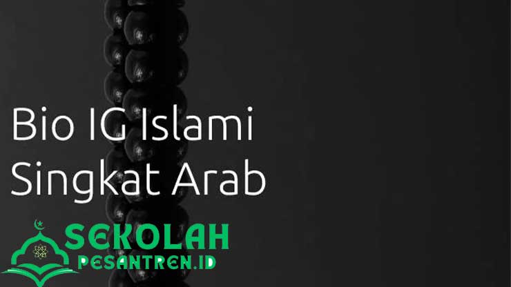 Bio IG Islami Singkat Arab