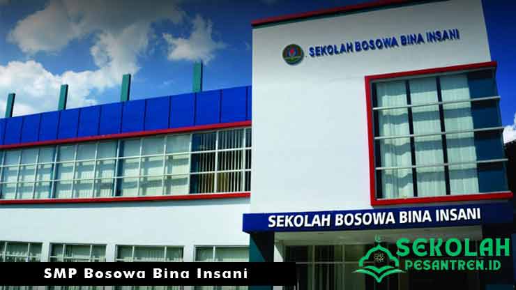 SMP Bosowa Bina Insani